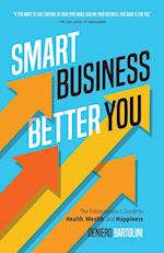 Smart Business, Better You