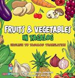 Fruits & Vegetables in Tagalog: English to Tagalog translation - Learn Fruits and Vegetables in Tagalog brings you the fun and excitement of learning 