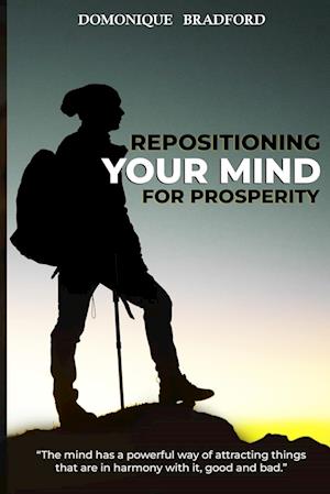 Repositioning Your Mind For Prosperity