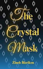 The Crystal Mask