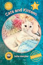 Cats and Kittens: Book No. 1 of "-ing" Early Reader Series: Book No. 1 of -ing Early Readers Series: Book 