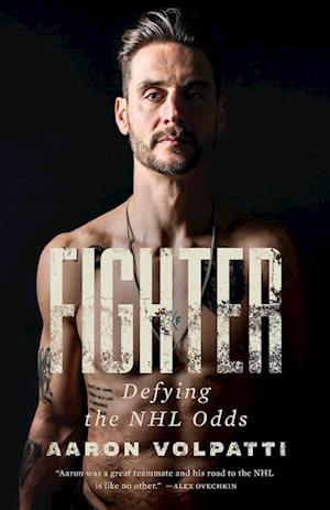 FIGHTER: Defying The NHL Odds