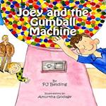 Joey and the Gumball Machine