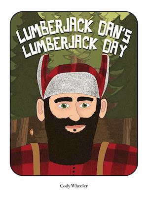 Lumberjack Dan's Lumberjack Day