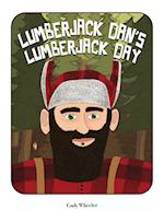 Lumberjack Dan's Lumberjack Day 