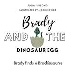 Brady and the Dinosaur Egg- Brady finds a Brachiosaurus 