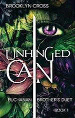 Unhinged Cain 