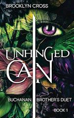 Unhinged Cain 