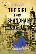 THE GIRL FROM SHANGHAI GHETTO 