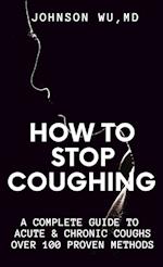 How to Stop Coughing