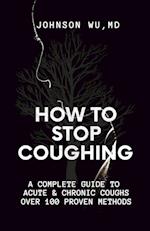 How To Stop Coughing