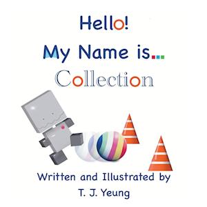 Hello! My Name is... Collection