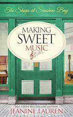 Making Sweet Music