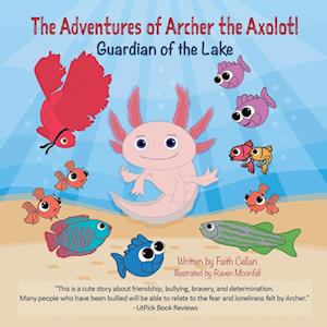 The Adventures of Archer the Axolotl: Guardian of the Lake