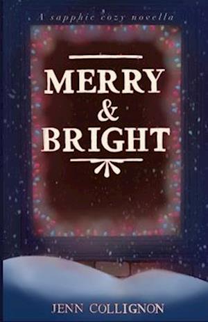 Merry and Bright