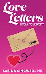 Love Letters From Your Body 