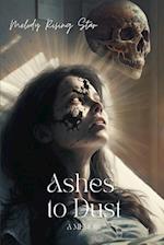 Ashes to Dust