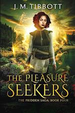 The Pleasure Seekers