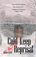 Cold Keep Reprisal 