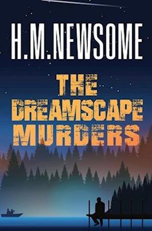 THE DREAMSCAPE MURDERS