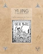 Yi Jing - El Libro de los Cambios - Con los comentarios de Cheng Yi y Zhu Xi