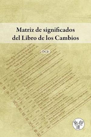 Matriz de significados del Libro de los Cambios