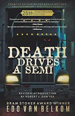 Death Drives a Semi