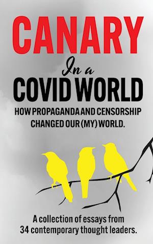 Canary In a Covid World