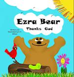 Ezra Bear Thanks God