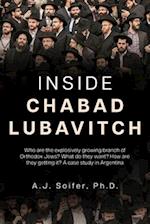Inside Chabad Lubavitch: Who are the explosively growing branch of Orthodox Jews? What do they want? How are they getting it? A case study in Argentin