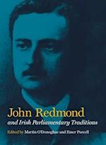 John Redmond and Irish Parliamentary Traditions
