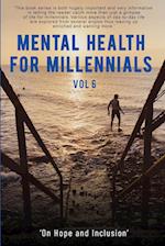 Mental Health For Millennials Vol 6 