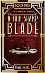 A Thin Sharp Blade 