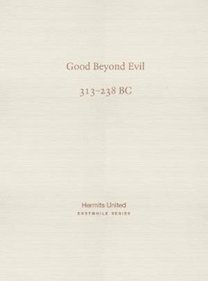 Good Beyond Evil