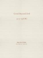 Good Beyond Evil