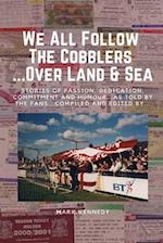 We All Follow The Cobblers... Over Land & Sea 