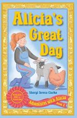Alicia's Great Day: Bring Your Pet to School Day 