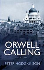 Orwell Calling 