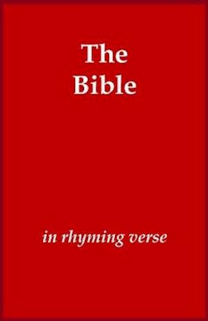 The Bible in Rhyming Verse