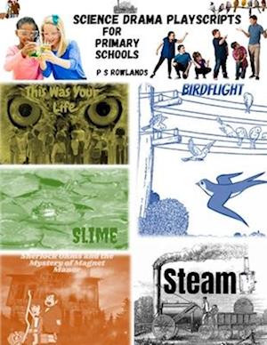 Science Drama Playscripts for Primary Schools