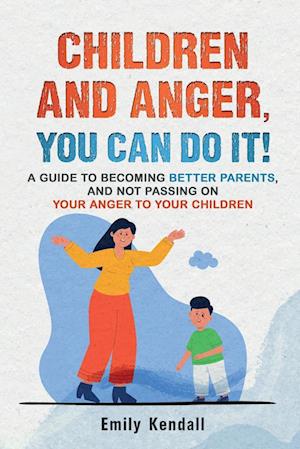 Children and Anger, you can do it!