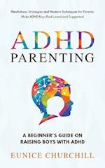 ADHD Parenting   A Beginner's Guide on Raising Boys with ADHD