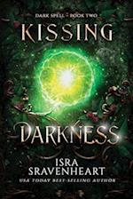 Kissing Darkness 