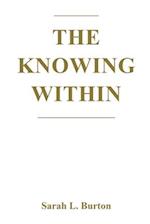 The Knowing Within 