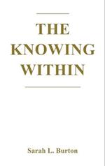 The Knowing Within 