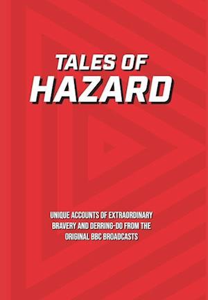 Tales of Hazard