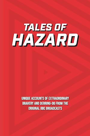 Tales of Hazard