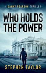 Who Holds The Power 