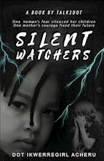 Silent Watchers 