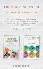 Fruit & Veggies 101 - The Vegetable Collection